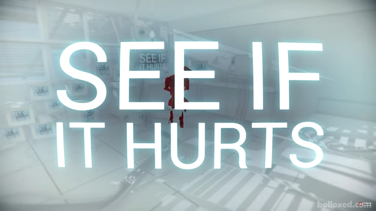 SEE IF IT HURTS